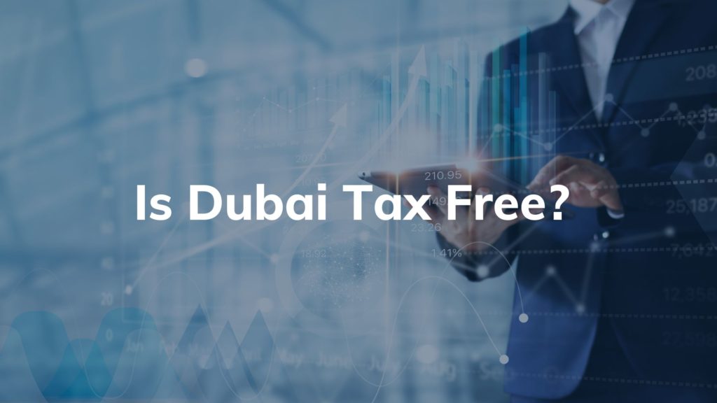 How much tax you pay in Dubai?